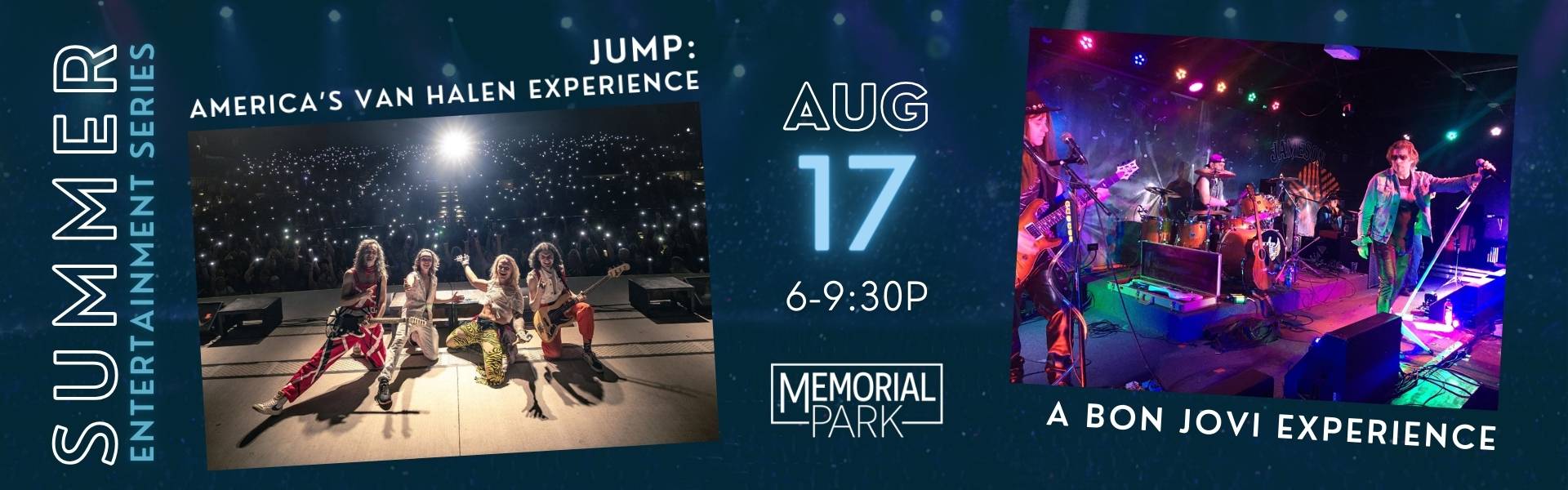 Memorial Park performance featuring Jump: America's Van Halen and A Bon Jovi Experience