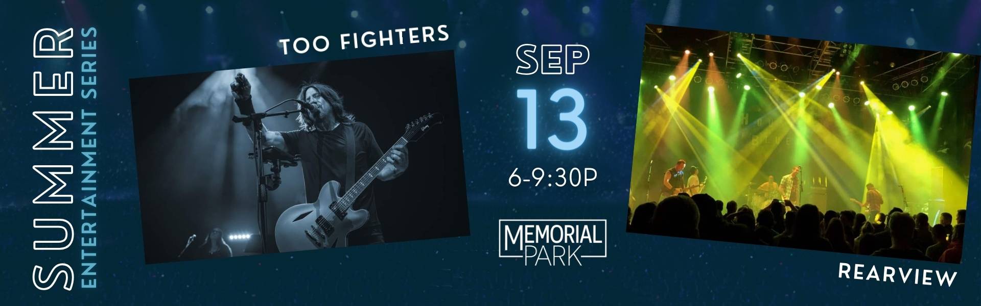 Memorial Park performance featuring Too Fighters and Rearview