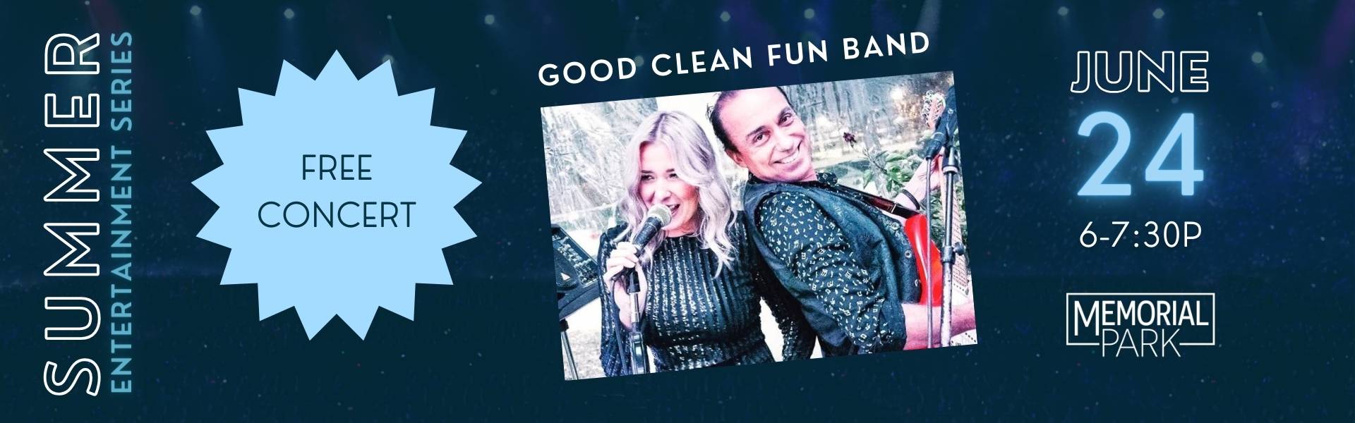 Free concert at Memorial Park featuring Good Clean Fun Band