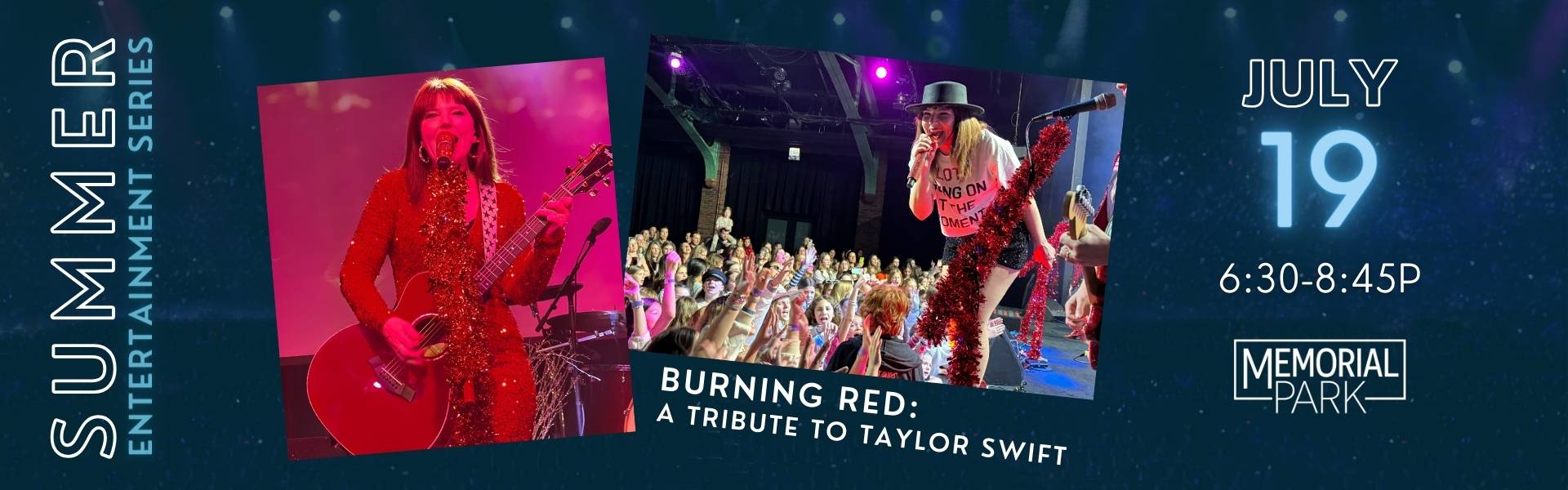 Memorial Park performance featuring Burning Red: A Tribute To Taylor Swift