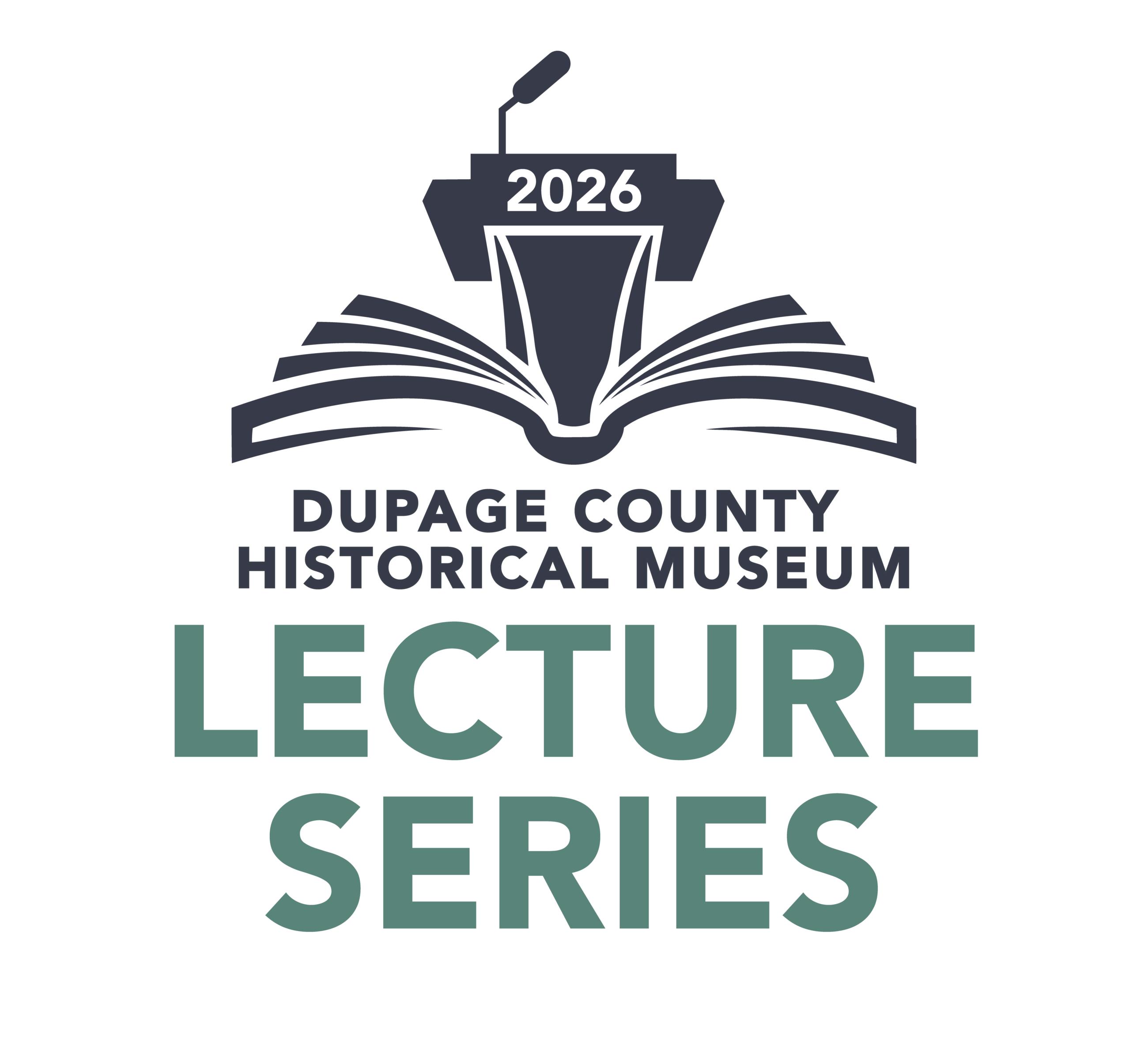 DuPage Historical Museum Lecture Series 2026 logo