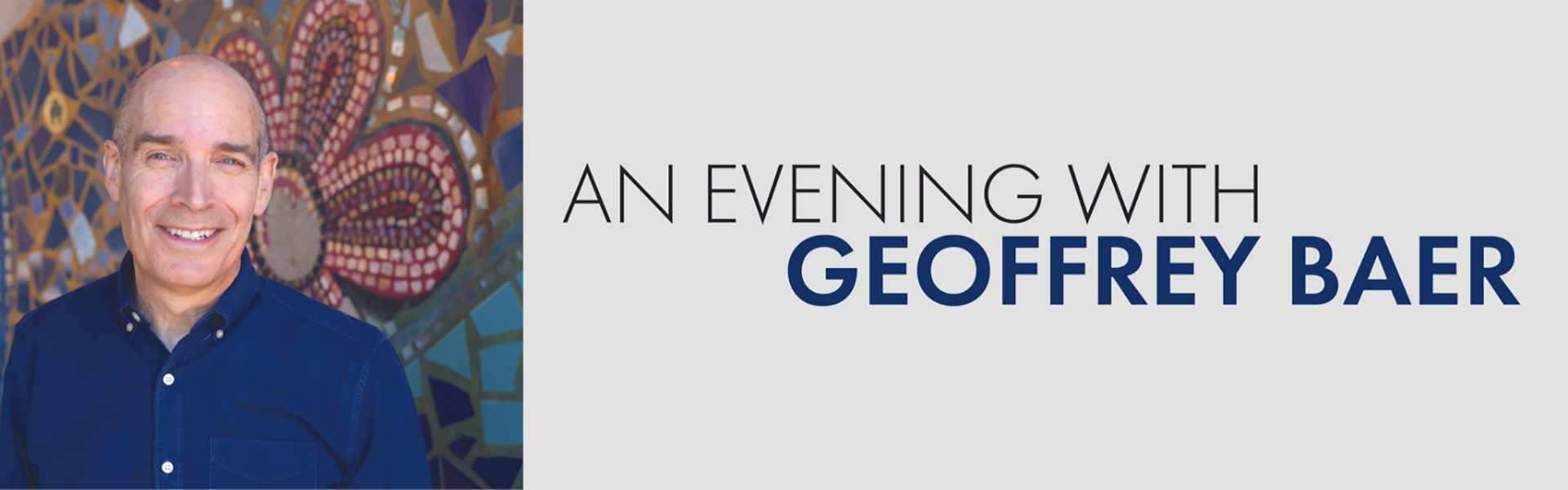 An Evening with Geoffrey Baer