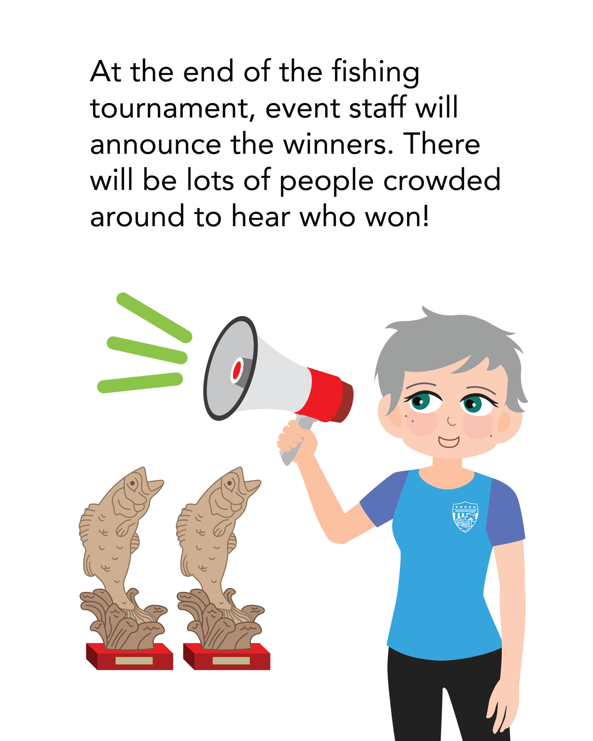 Event staff will announce the winners