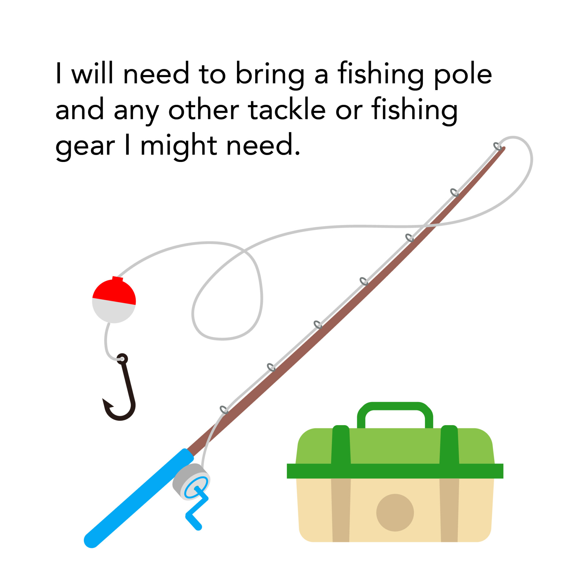 Fish-O-Rama Social Story 2025_5 Fishing pole with tackle box gear