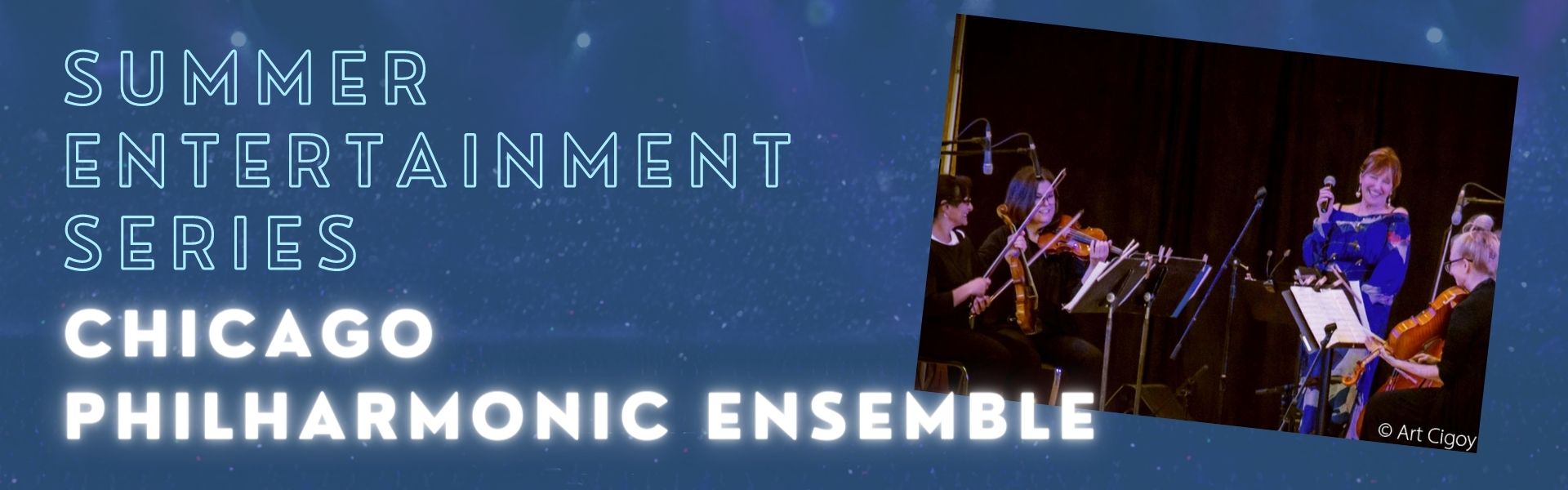 Summer Entertainment Series: Chicago Philharmonic Ensemble