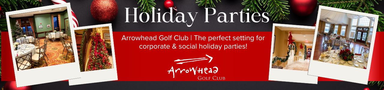 Arrowhead Golf Club | The perfect setting for corporate & social holiday parties!