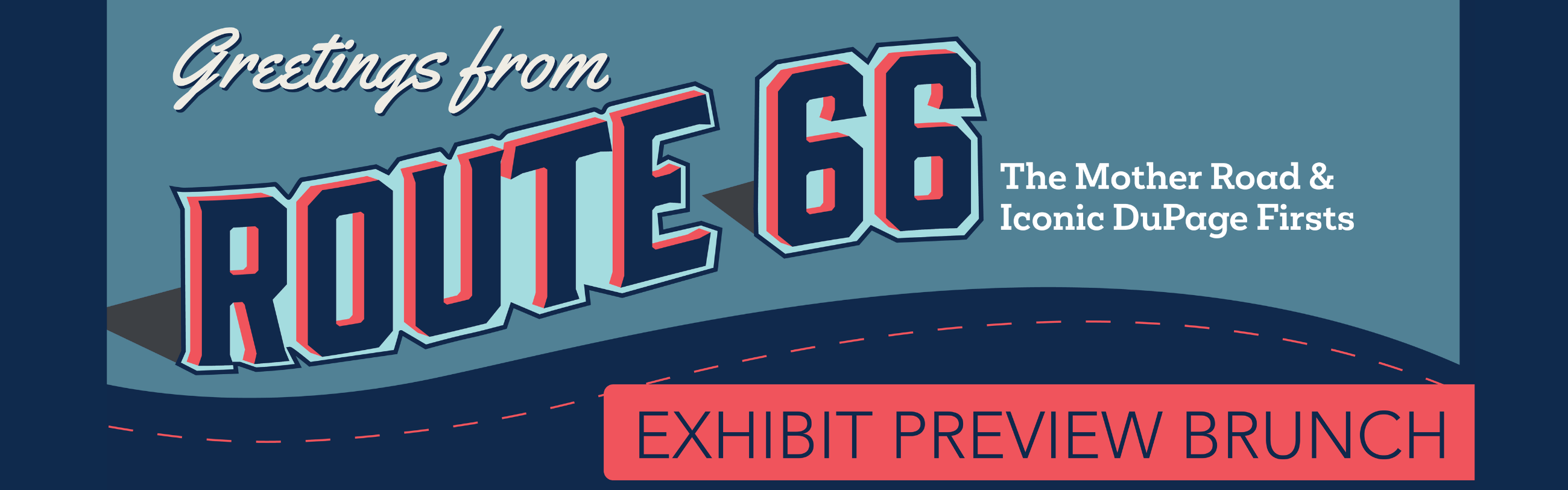 Greetings fro Route 66. The mother road and iconic dupage firsts
