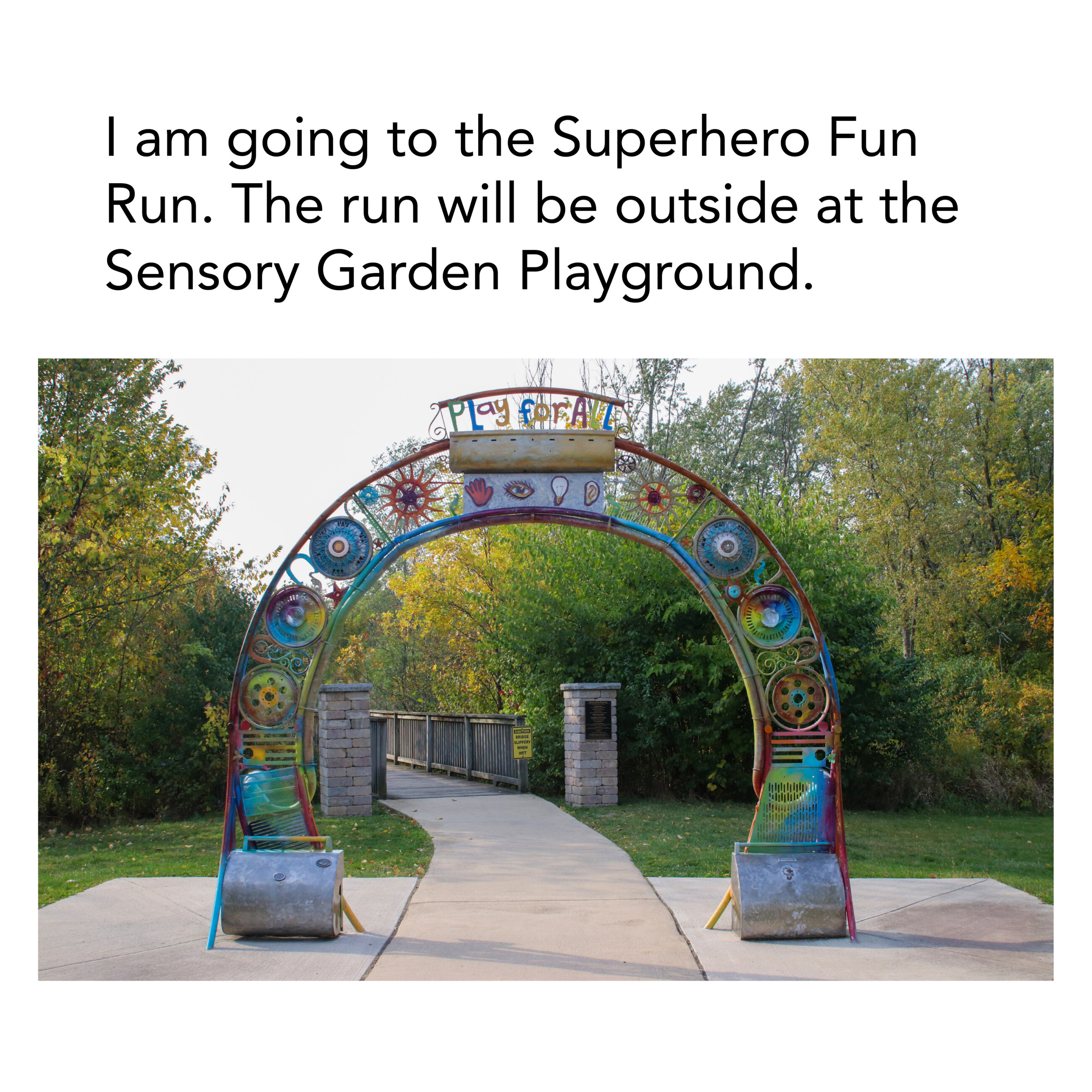 Sensory Garden Playground arch entrance and Superhero Fun Run logo