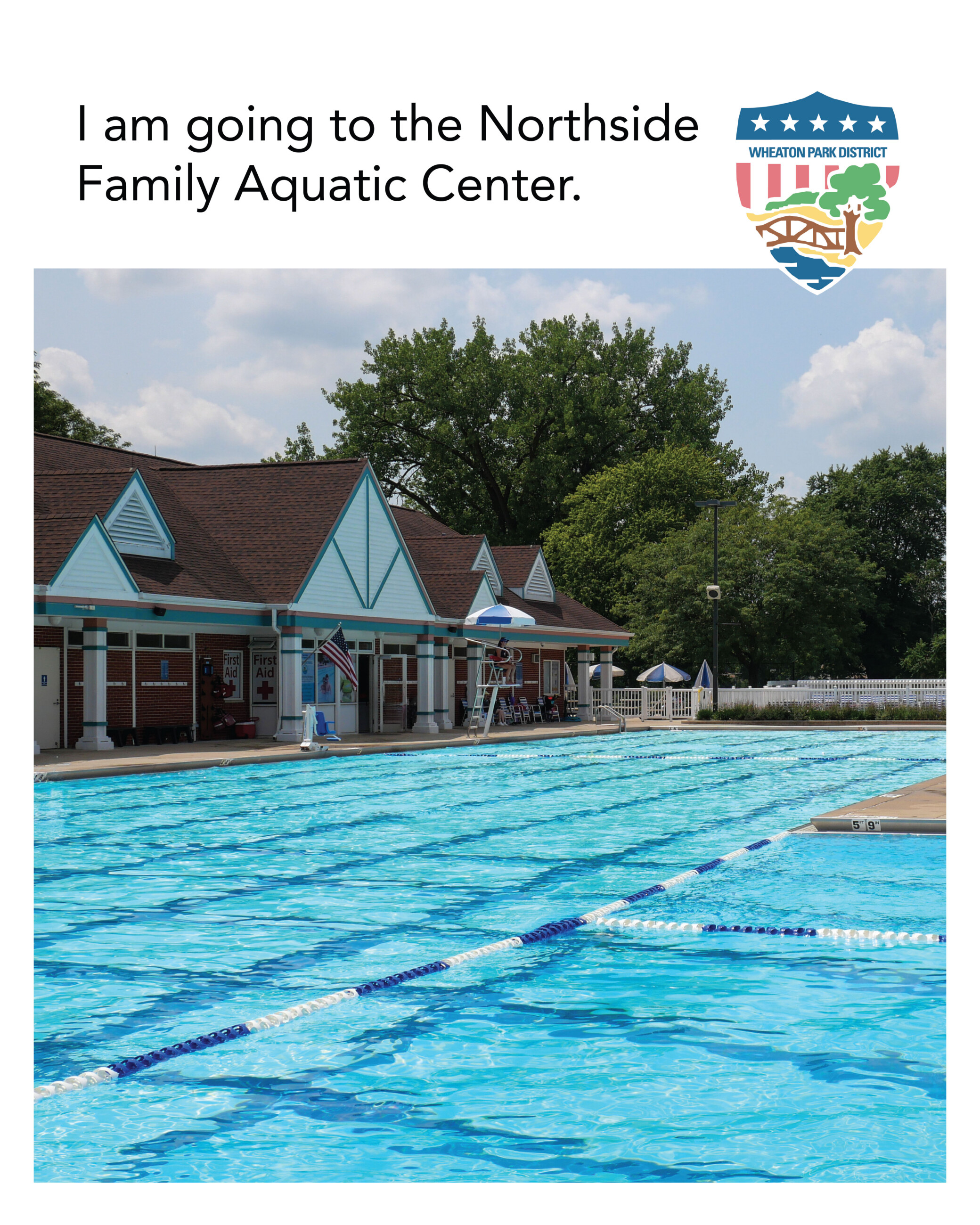 SS Northside Pool_1 I am going to the Northside Family Aquatic Center.