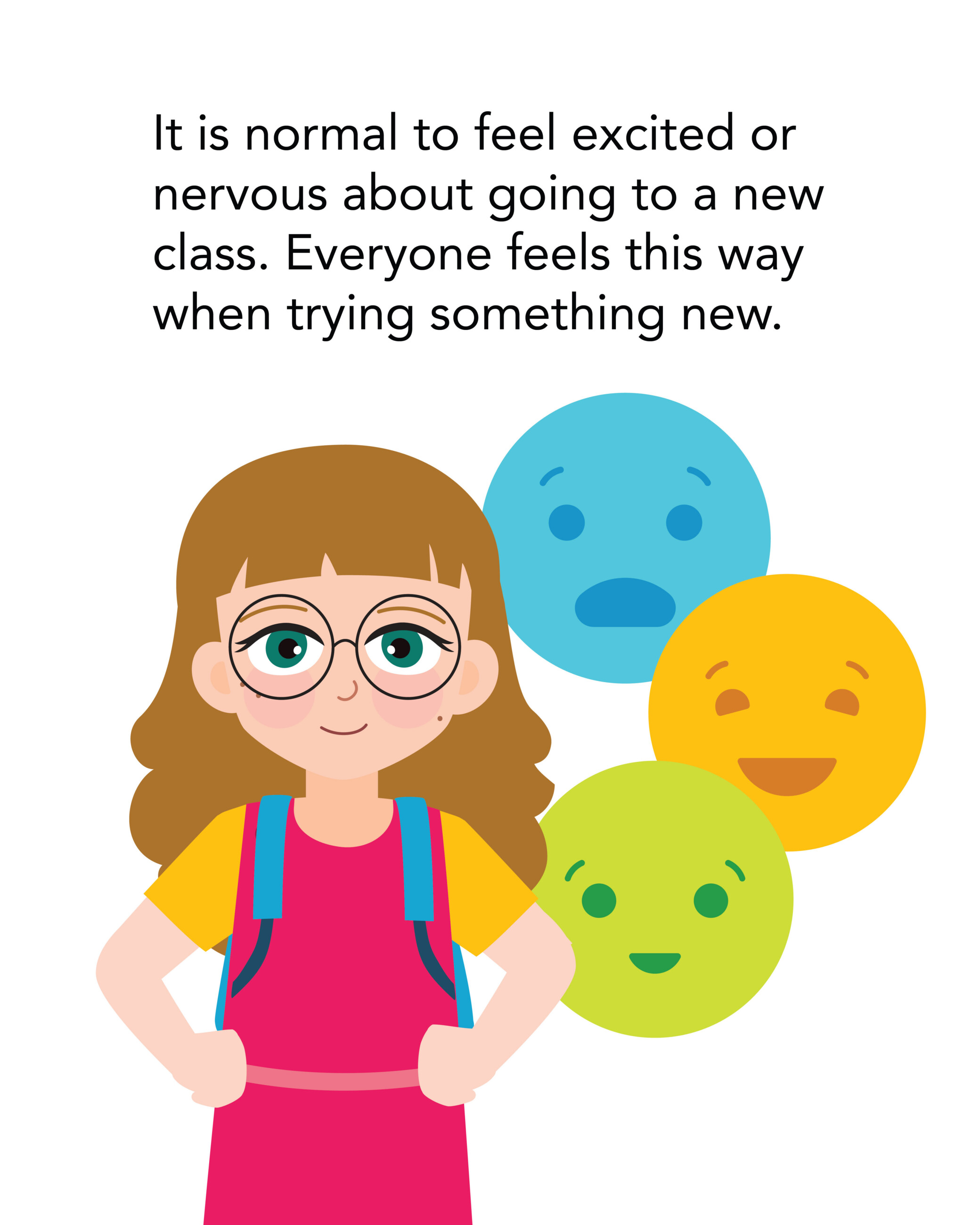 SS Wide Horizons 2026-06 It is normal to feel excited or nervous about going to a new class. Everyone feels this way when trying something new.
