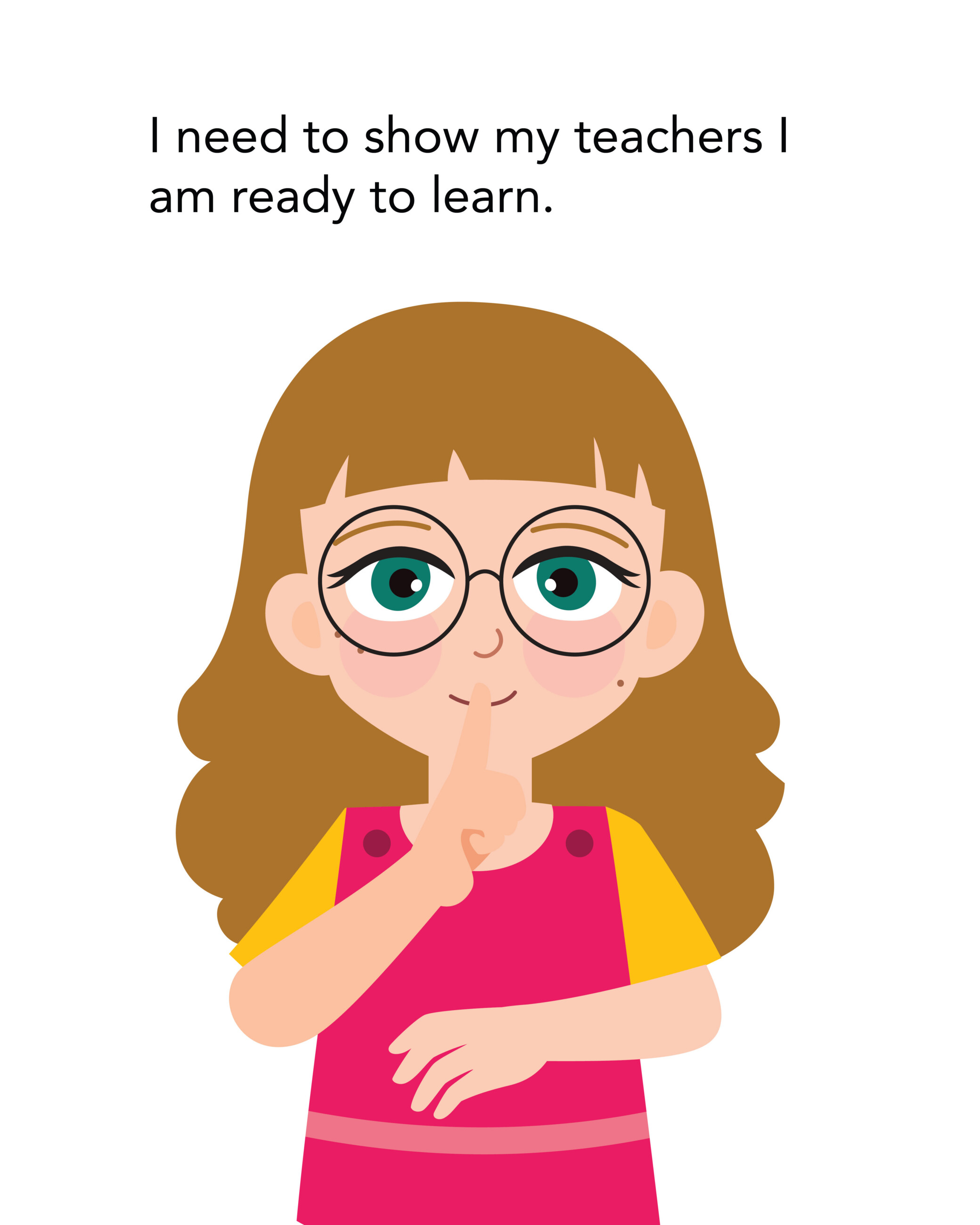 SS Wide Horizons 2026-10 I need to show my teachers I am ready to learn.
