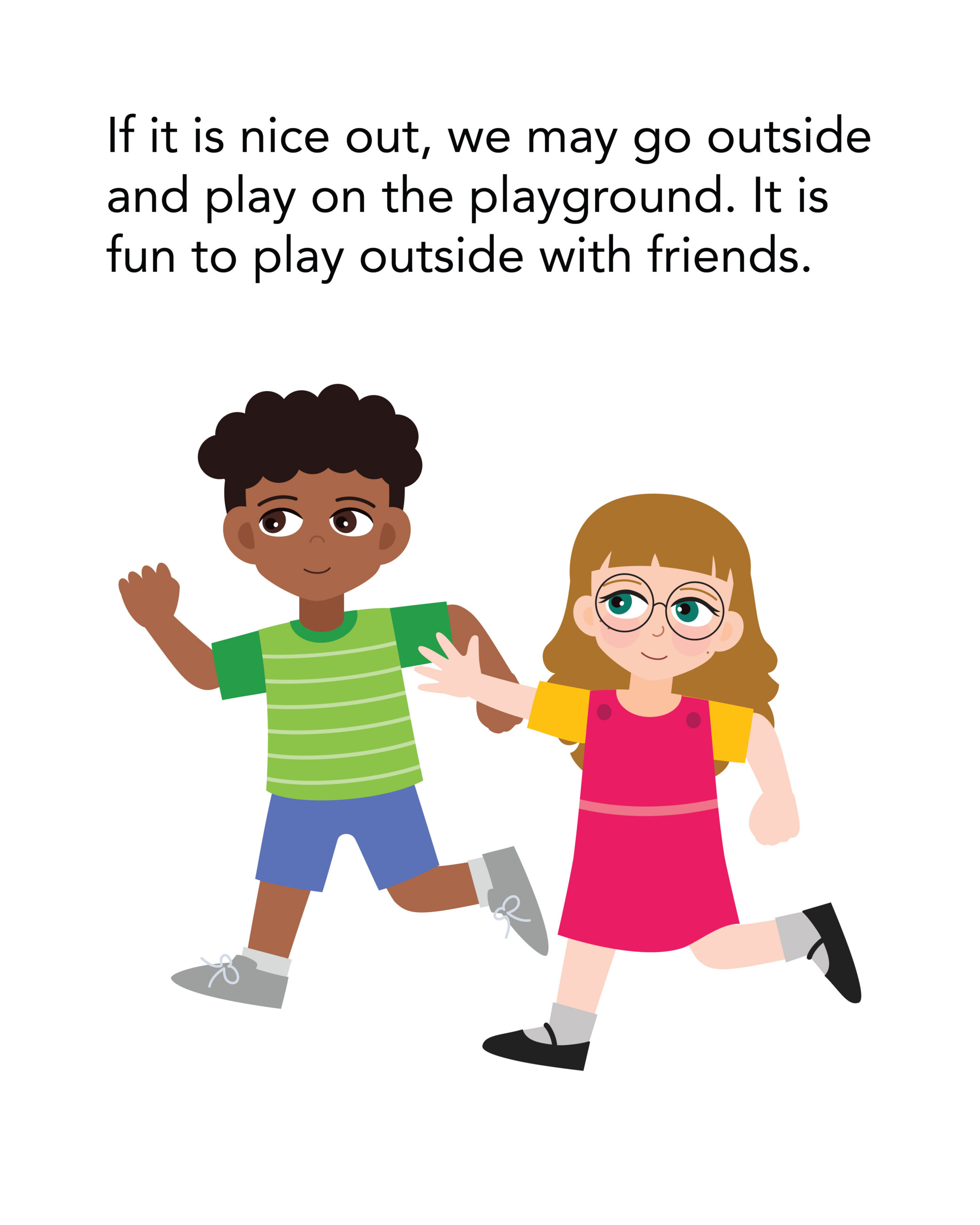 SS Wide Horizons 2026-18 If it is nice out, we may go outside and play on the playground. It is fun to play outside with friends.