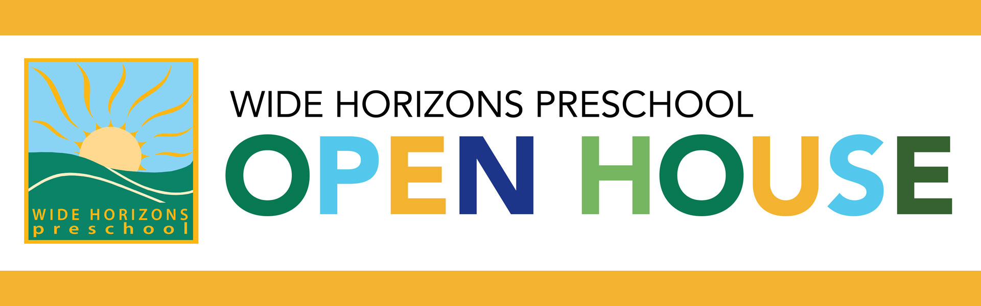 Wide Horizons logo and text: Wide Horizons Preschool Open House.