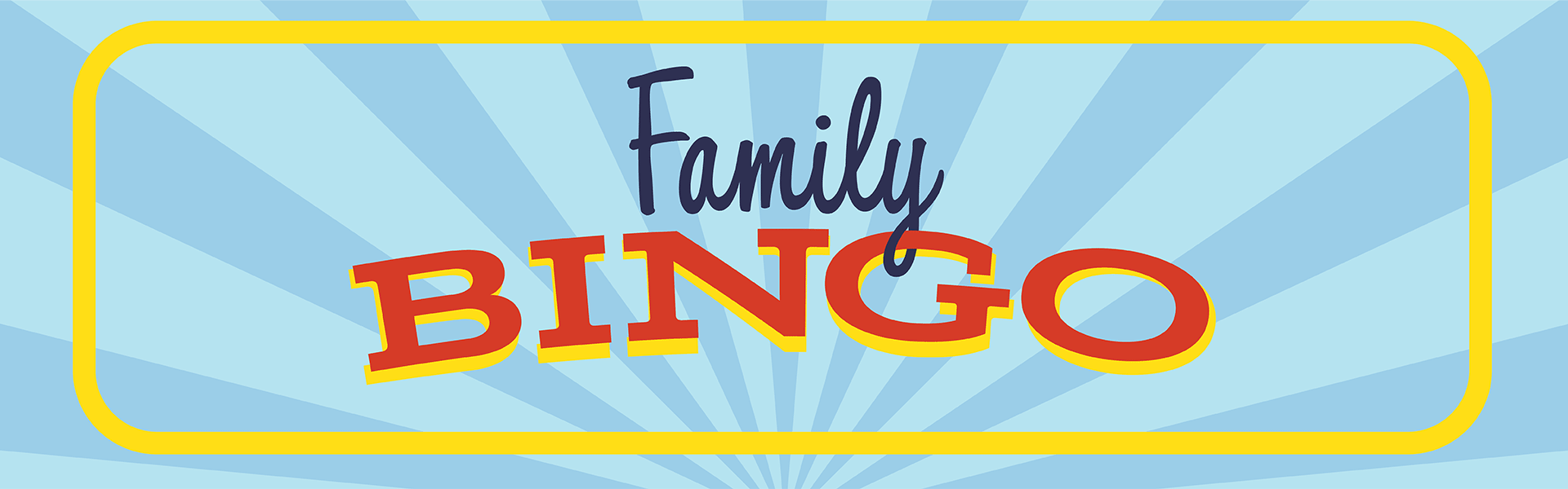 Family Bingo logo graphic includes event name as stylized text and decorative elements